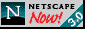 get netscape to enjoy this site !
