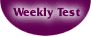 Weekly Test