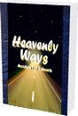 Heavenly Ways